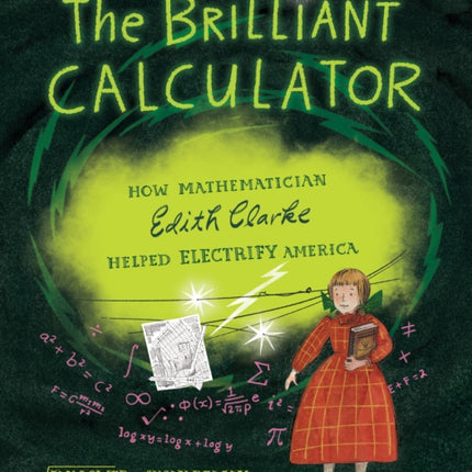 The Brilliant Calculator: How Mathematician Edith Clarke Helped Electrify America