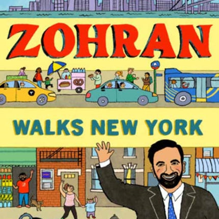 Zohran Walks New York