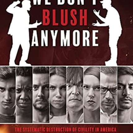 We Don't Blush Anymore: The Systematic
