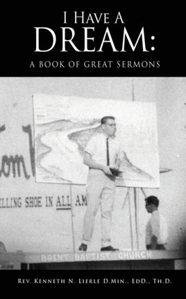 I Have A Dream: A Book of Great Sermons