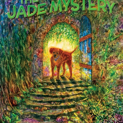Adventures of Teddy and Trouble: The Jade Mystery