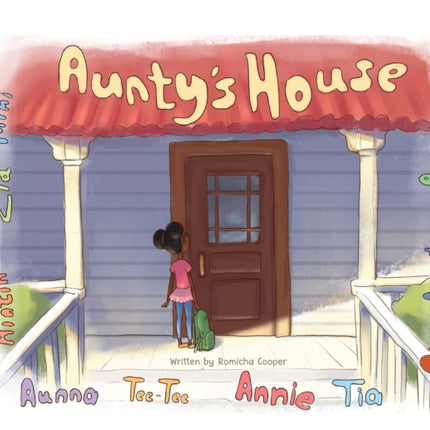 Aunty's House