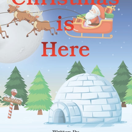 Christmas Is Here