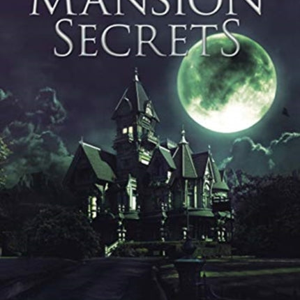 The Mansion Secrets