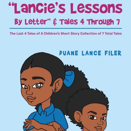 Longtales for Shorttails  Lancie's Lessons by