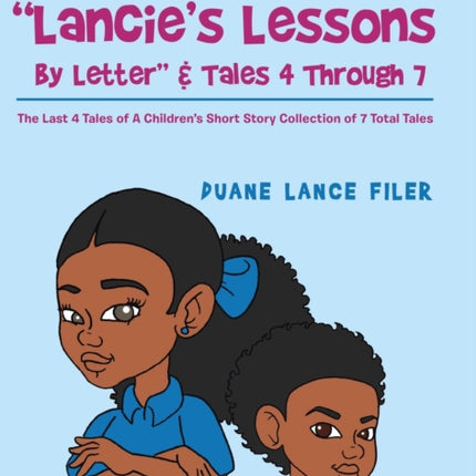 Longtales for Shorttails  Lancie's Lessons by