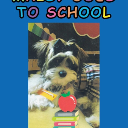 Maisy Goes to School