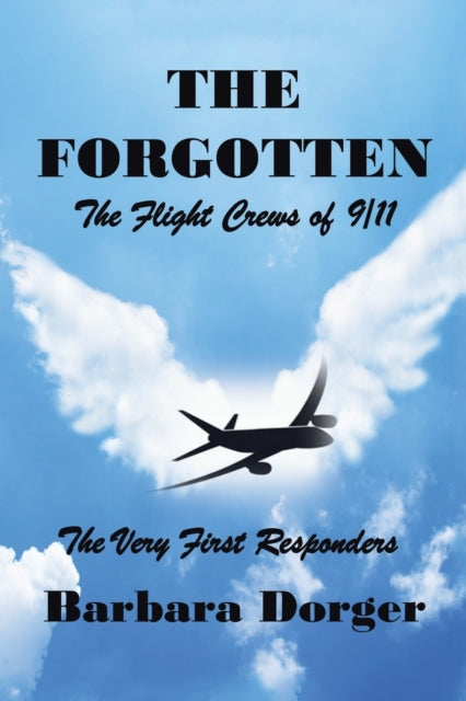 The Forgotten: The Flight Crews of 9/11