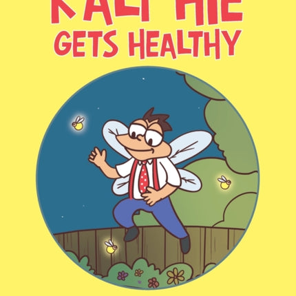 Ralphie Gets Healthy