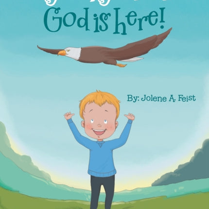 Bye-Bye Fear! God Is Here!