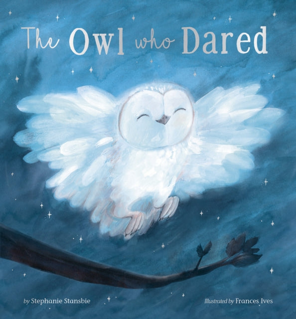 The Owl Who Dared