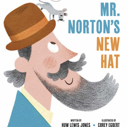 Mister Nortons New Hat