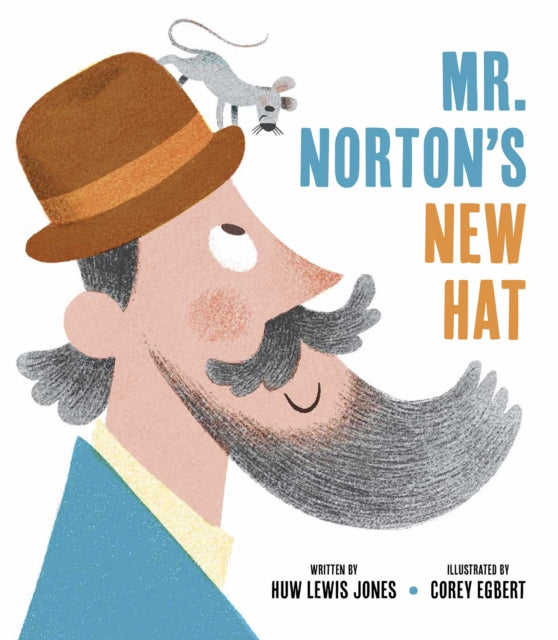 Mister Nortons New Hat
