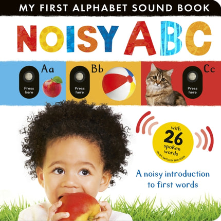 Noisy ABC: A Noisy Introduction to First Words with 26 Spoken Words