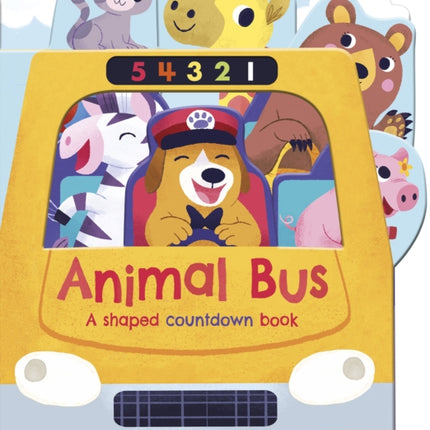 Animal Bus: A shaped countdown book