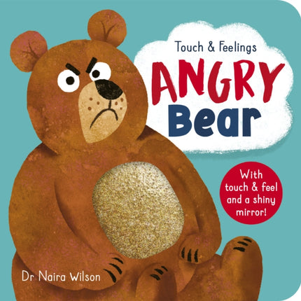 Angry Bear: Touch and Feelings