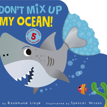 Don't Mix Up My Ocean!