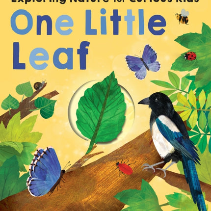 One Little Leaf: Exploring Nature for Curious Kids