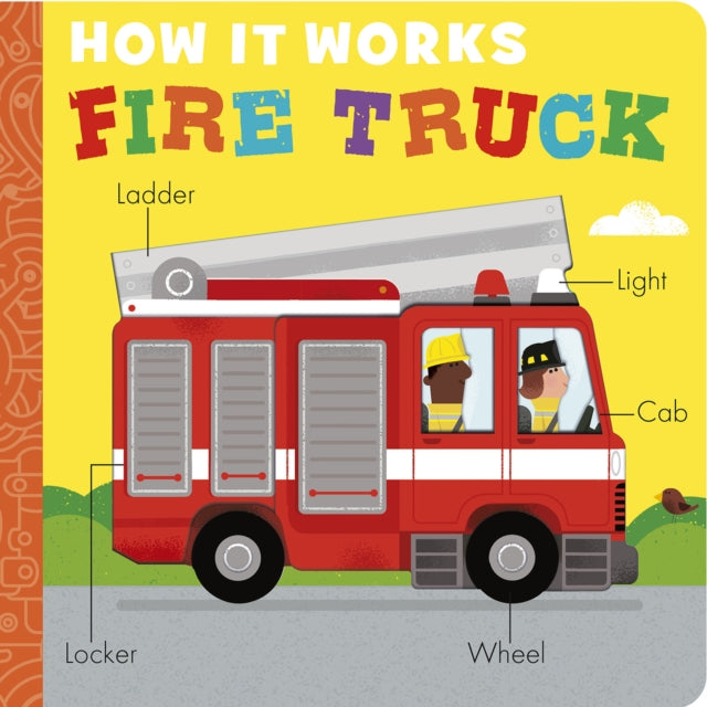 How It Works Fire Truck