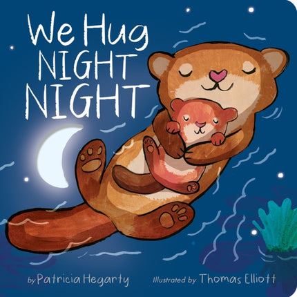 We Hug Night Night