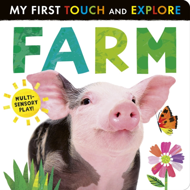 Farm My First Touch and Explore