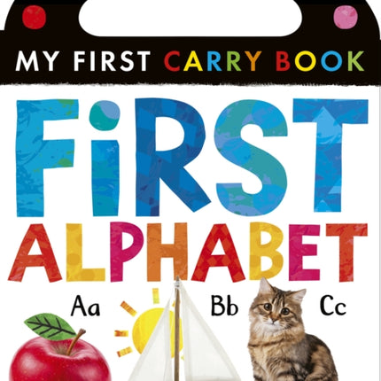 First Alphabet My First Carry Book