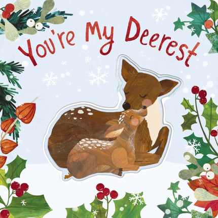 Youre My Deerest