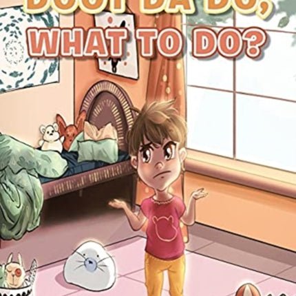 Doot Da Do, What to Do?