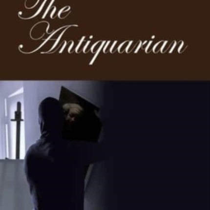 The Antiquarian