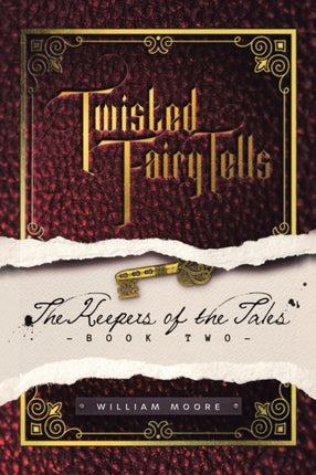 Twisted Fairy Tells: the Keepers of the Tales