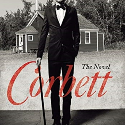 Corbett: The Novel