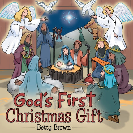 God's First Christmas Gift