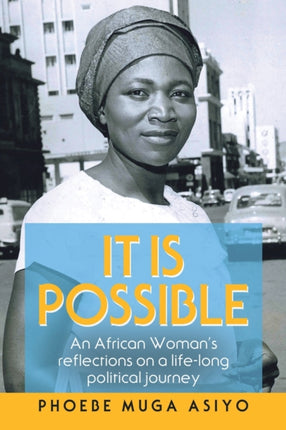 It Is Possible: An African Woman's Reflections on