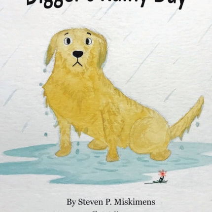 Digger's Rainy Day