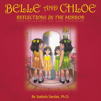 Belle and Chloe - Reflections In The Mirror