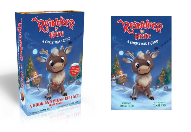 Reindeer in Here (Book & Plush): A Christmas Friend -- A Simply Magical Tradition