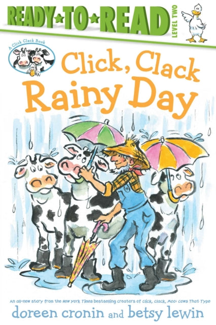 Click, Clack Rainy Day/Ready-To-Read Level 2