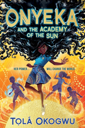 Onyeka and the Academy of the Sun