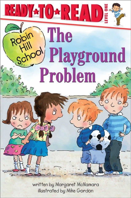 The Playground Problem: Ready-To-Read Level 1