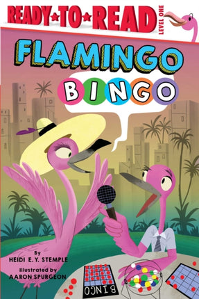 Flamingo Bingo: Ready-To-Read Level 1