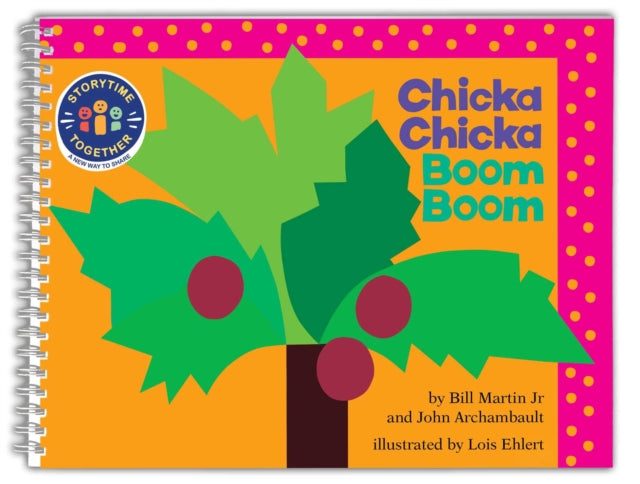 Chicka Chicka Boom Boom: Storytime Together