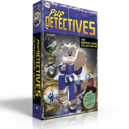 Pup Detectives The Graphic Novel Collection #2 (Boxed Set): Ghosts, Goblins, and Ninjas!; The Missing Magic Wand; Mystery Mountain Getaway