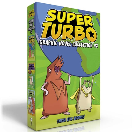 Super Turbo Graphic Novel Collection #2 (Boxed Set): Super Turbo Protects the World; Super Turbo and the Fire-Breathing Dragon; Super Turbo vs. Wonder Pig