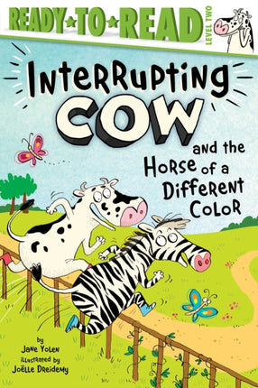 Interrupting Cow and the Horse of a Different Color: Ready-To-Read Level 2