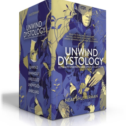 Ultimate Unwind Hardcover Collection (Boxed Set): Unwind; Unwholly; Unsouled; Undivided; Unbound