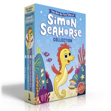 The Not-So-Tiny Tales of Simon Seahorse Collection (Boxed Set): Simon Says; I Spy . . . a Shark!; Don't Pop the Bubble Ball!; Summer School of Fish