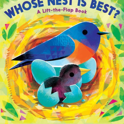 Whose Nest Is Best