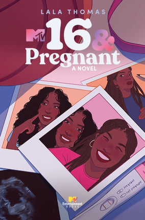 16 & Pregnant: A Novel