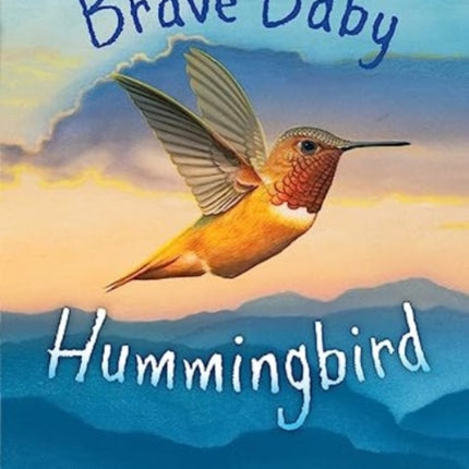 Brave Baby Hummingbird