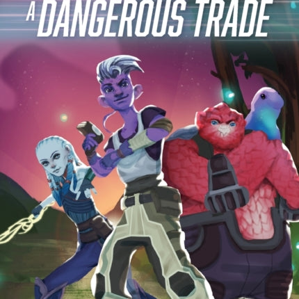 A Dangerous Trade